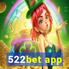 522bet app